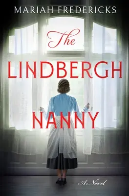 Niania Lindberghów - The Lindbergh Nanny