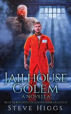 Golem w więzieniu - Jailhouse Golem