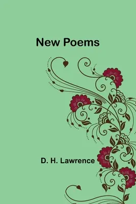 Nowe wiersze - New Poems