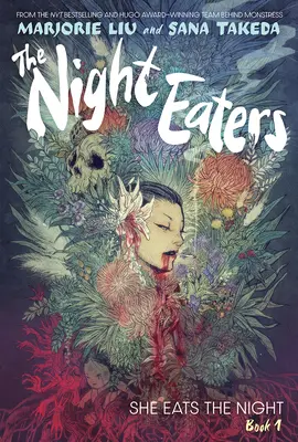 The Night Eaters: Ona zjada noc (The Night Eaters Book #1) - The Night Eaters: She Eats the Night (the Night Eaters Book #1)