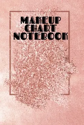 Notatnik do makijażu: Make Up Artist Face Charts Practice Paper do malowania twarzy na papierze z prawdziwymi pędzlami i aplikatorami do makijażu - Makeove - Makeup Chart Notebook: Make Up Artist Face Charts Practice Paper For Painting Face On Paper With Real Make-Up Brushes & Applicators - Makeove