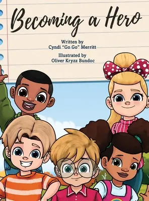 Stając się bohaterem - Becoming A Hero