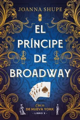 Prncipe de Broadway, El (Seoritas de Nueva York 2)