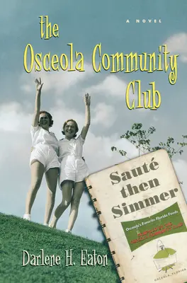 Klub społeczności Osceola - The Osceola Community Club