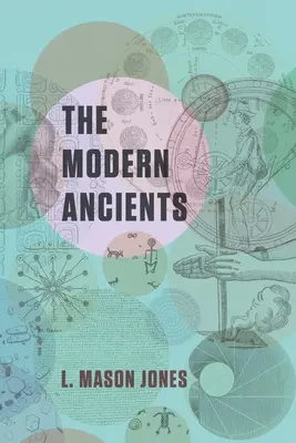 Współcześni starożytni - The Modern Ancients