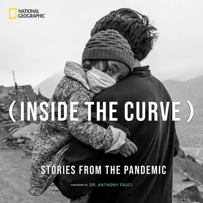 Inside the Curve: Historie z czasów pandemii - Inside the Curve: Stories from the Pandemic