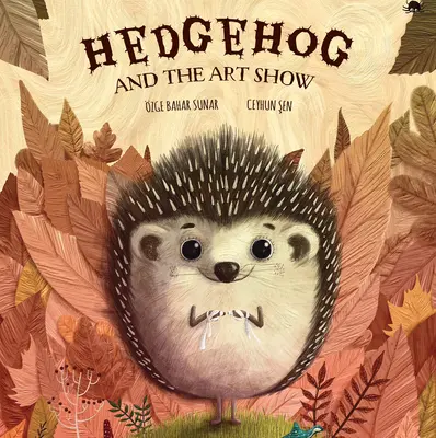Jeż i wystawa sztuki - Hedgehog and the Art Show