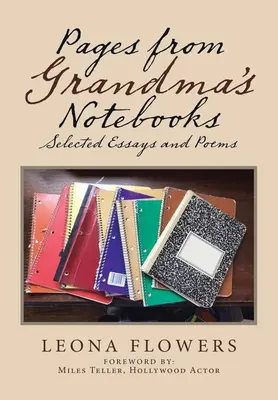 Strony z notatników babci: Wybrane eseje i wiersze - Pages from Grandma's Notebooks: Selected Essays and Poems