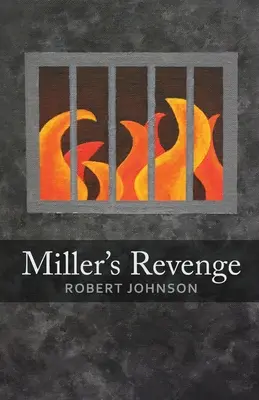 Zemsta Millera - Miller's Revenge