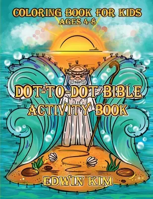 Biblijny zeszyt ćwiczeń „Kropka do kropki - Dot-To-Dot Bible Activity Book