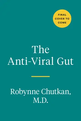 Antywirusowe jelita: Zwalczanie patogenów od wewnątrz - The Anti-Viral Gut: Tackling Pathogens from the Inside Out