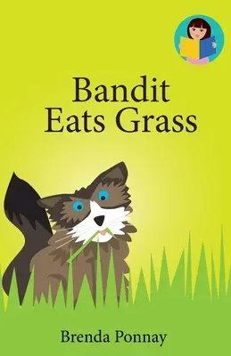 Bandyta je trawę - Bandit Eats Grass