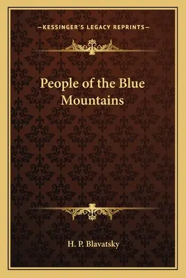 Ludzie z Gór Błękitnych - People of the Blue Mountains