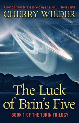 The Luck of Brin's Five: Księga 1 trylogii Torin - The Luck of Brin's Five: Book 1 of the Torin Trilogy