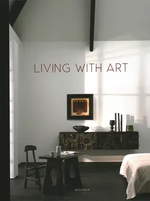 Życie ze sztuką - Living with Art