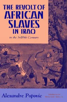 Bunt afrykańskich niewolników w Iraku - The Revolt of African Slaves in Iraq