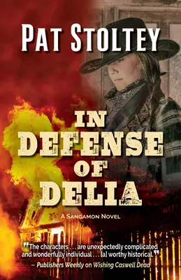 W obronie Delii: Powieść Sangamon - In Defense of Delia: A Sangamon Novel