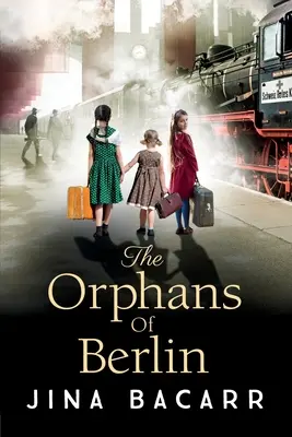 Sieroty z Berlina - The Orphans of Berlin