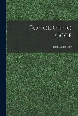 O golfie - Concerning Golf
