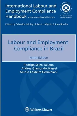 Zgodność z przepisami dotyczącymi pracy i zatrudnienia w Brazylii - Labour and Employment Compliance in Brazil