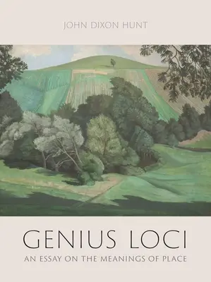 Genius Loci: Esej o znaczeniu miejsca - Genius Loci: An Essay on the Meanings of Place