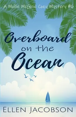 Za burtą oceanu - Overboard on the Ocean