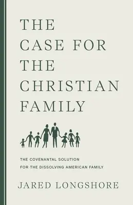 Argumenty za chrześcijańską rodziną - The Case for the Christian Family