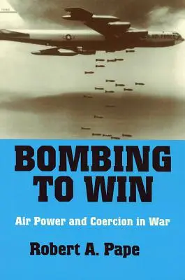 Bombardowanie by wygrać - Bombing to Win