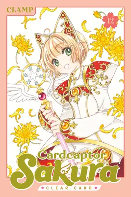 Cardcaptor Sakura: Czysta karta 12 - Cardcaptor Sakura: Clear Card 12