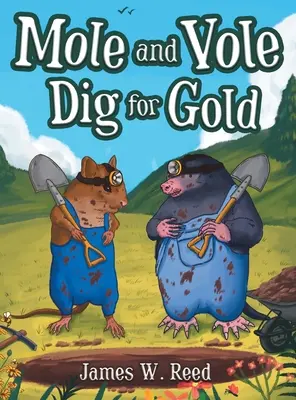 Kret i nornica szukają złota - Mole and Vole Dig for Gold