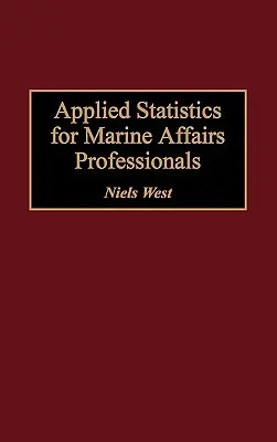 Statystyka stosowana dla specjalistów ds. morskich - Applied Statistics for Marine Affairs Professionals