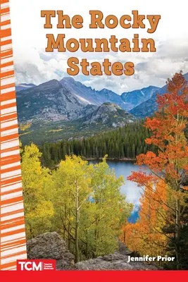 Stany Gór Skalistych - The Rocky Mountain States