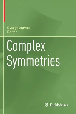 Złożone symetrie - Complex Symmetries