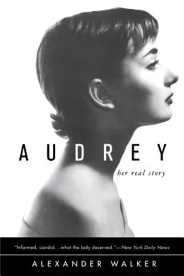 Audrey: jej prawdziwa historia - Audrey: Her Real Story