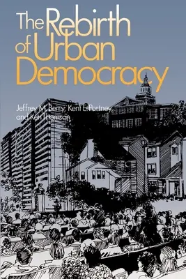 Odrodzenie miejskiej demokracji - The Rebirth of Urban Democracy