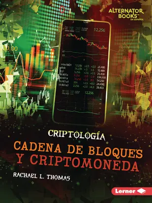 Cadena de Bloques Y Criptomoneda (Blockchain i kryptowaluta) - Cadena de Bloques Y Criptomoneda (Blockchain and Cryptocurrency)