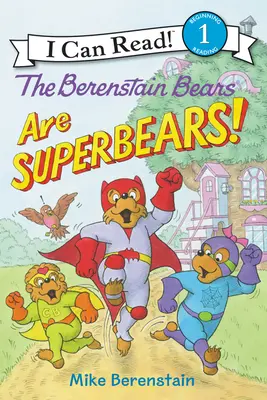 Niedźwiedzie Berenstain są superniedźwiedziami! - The Berenstain Bears Are Superbears!