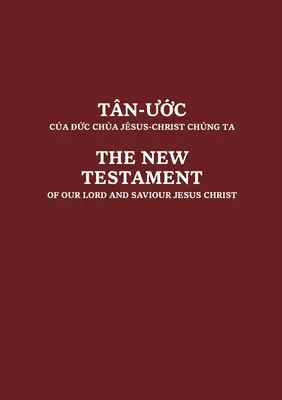 Wietnamski i angielski Nowy Testament - Vietnamese and English New Testament