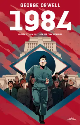 1984 (wydanie ilustrowane) / 1984 (wydanie ilustrowane) - 1984 (Edicin Ilustrada) / 1984 (Illustrated Edition)