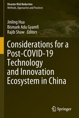 Rozważania na temat ekosystemu technologii i innowacji po Covid-19 w Chinach - Considerations for a Post-Covid-19 Technology and Innovation Ecosystem in China