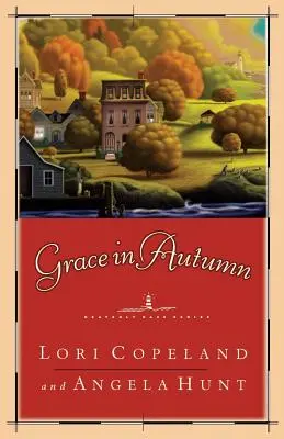 Grace in Autumn: A Novel - powieść dla dzieci - Grace in Autumn: - A Novel -