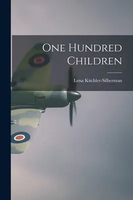 Sto dzieci - One Hundred Children
