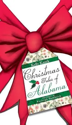 Świąteczne opowieści z Alabamy - Christmas Tales of Alabama