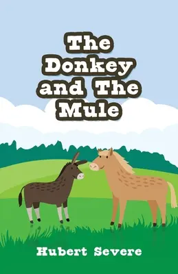 Osioł i muł - The Donkey and The Mule