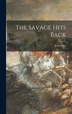 Dzikus powraca - The Savage Hits Back