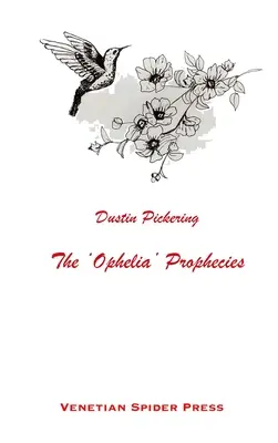 Przepowiednie „Ofelii - The 'Ophelia' Prophecies