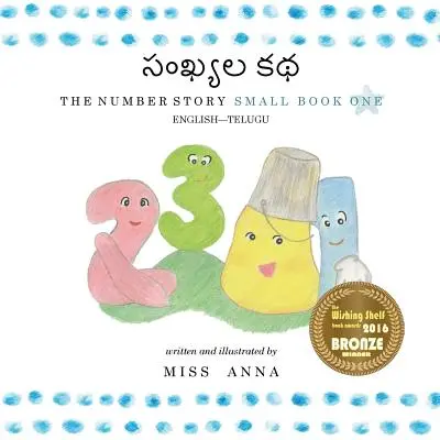 The Number Story సంఖ్యల కథ: Mała księga pierwsza angielsko-telugu - The Number Story సంఖ్యల కథ: Small Book One English-Telugu