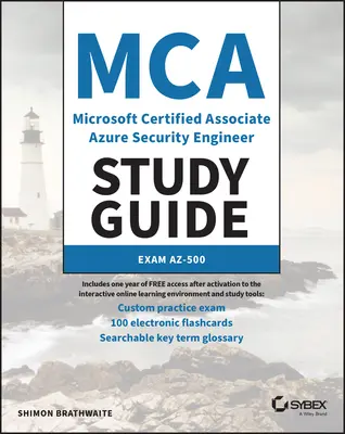 Przewodnik MCA Microsoft Certified Associate Azure Security Engineer: Egzamin Az-500 - MCA Microsoft Certified Associate Azure Security Engineer Study Guide: Exam Az-500