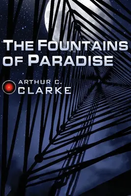 Fontanny raju - The Fountains of Paradise