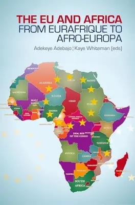 UE i Afryka: Od Eurafrique do Afro-Europy - Eu and Africa: From Eurafrique to Afro-Europa